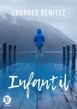 INFANTIL | 9788417832322 | BENITEZ, LOURDES