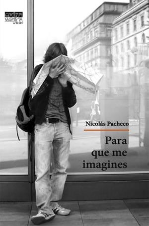 PARA QUE ME IMAGINES | 9788494899867 | PACHECO GALIANA, NICOLAS