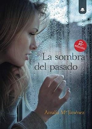 SOMBRA DEL PASADO | 9788413044910 | Mª JIMÉNEZ, AMALIA