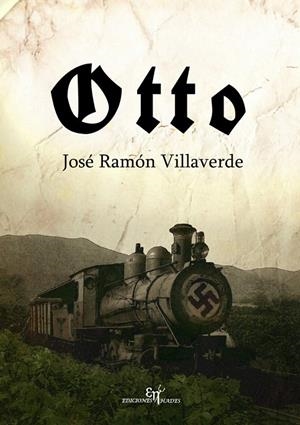 OTTO | 9788494993237 | VILLAVERDE GARCIA, JOSE RAMON