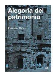ALEGORÍA DEL PATRIMONIO | 9788425222368 | CHOAY, FRANÇOISE