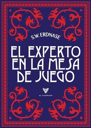 EXPERTO EN LA MESA DE JUEGO, EL | 9788469733080 | ERDNASE, S.W.