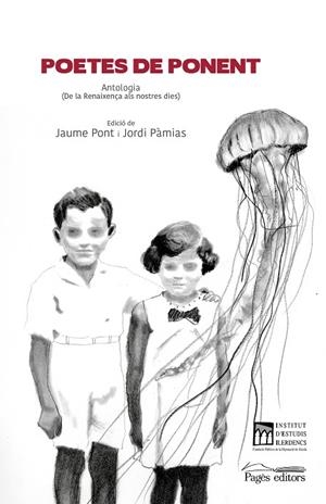 POETES DE PONENT | 9788413030807 | PONT, J. / PÀMIAS, J.