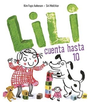 LILI CUENTA HASTA 10 | 9788414017067 | AAKESON, KIM FUPZ