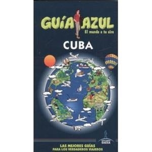 CUBA : GUÍA AZUL [2016] | 9788416766062 | DIVERSOS AUTORS