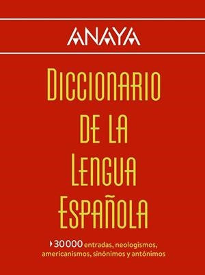 DICCIONARIO ANAYA DE LA LENGUA | 9788499742007