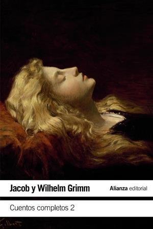 CUENTOS COMPLETOS 2 (GRIMM) | 9788491815044 | GRIMM, JACOB / GRIMM, WILHELM