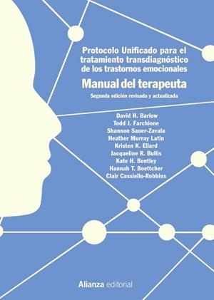 PROTOCOLO UNIFICADO PARA EL TRATAMIENTO TRANSDIAGNÓSTICO DE LOS TRASTORNOS EMOCIONALES. MANUAL DEL TERAPEUTA | 9788491814795 | BARLOW, DAVID H. / SAUER-ZAVALA, SHANNON / FARCHIONE, TODD J.