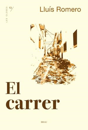 CARRER, EL | 9788415885825 | ROMERO PÉREZ, LUÍS