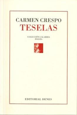 TESELAS | 9788416473168 | CRESPO, CARMEN