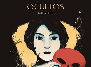 OCULTOS | 9788417575076 | PEREZ, LAURA