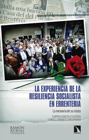 EXPERIENCIA DE LA RESILIENCIA SOCIALISTA EN ERRENTERIA, LA | 9788490976678 | GONZALEZ GUERRA, CARMEN