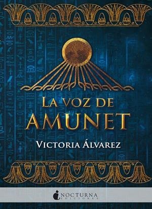 VOZ DE AMUNET, LA | 9788416858880 | ALVAREZ, VICTORIA