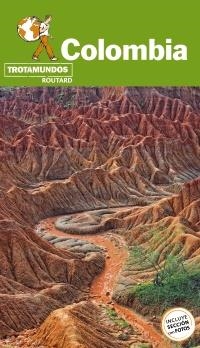 COLOMBIA : TROTAMUNDOS [2019] | 9788417245115 | GLOAGUEN, PHILIPPE
