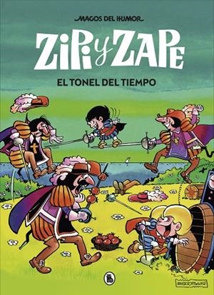 MAGOS DEL HUMOR 14 : ZIPI Y ZAPE. EL TONEL DEL TIEMPO | 9788402422514 | ESCOBAR, JOSEP