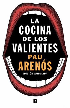COCINA DE LOS VALIENTES, LA | 9788466665735 | ARENOS, PAU
