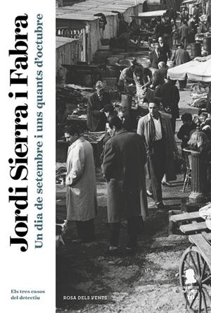 DIA DE SETEMBRE I ALGUNS D'OCTUBRE, UN | 9788417444839 | SIERRA I FABRA, JORDI