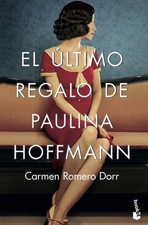 ÚLTIMO REGALO DE PAULINA HOFFMANN, EL | 9788408202332 | ROMERO DORR, CARMEN