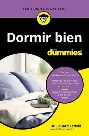 DORMIR BIEN PARA DUMMIES | 9788432905322 | ESTIVILL, EDUARD