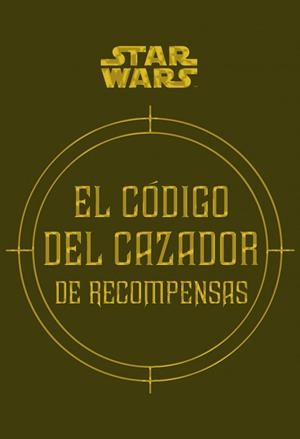 CÓDIGO DEL CAZADOR DE RECOMPENSAS, EL | 9788445005767 | WALLACE, DANIEL / WINDHAM, RYDER / FRY, JASON