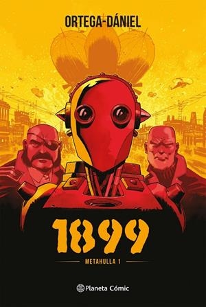 1899, METAHULLA 01 | 9788491739036 | ORTEGA, FRANCISCO / DANIEL, NELSON