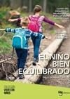 NIÑO BIEN EQUILIBRADO, EL | 9788494551444 | GODDARD BLYTHE, SALLY