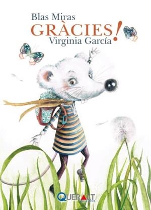 GRÀCIES! | 9788415960102 | MIRAS LORENTE, BLAS / GARCÍA MARTÍNEZ, VIRGINIA