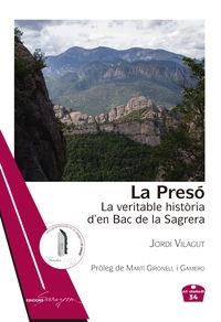 PRESÓ, LA | 9788494939068 | VILAGUT, JORDI
