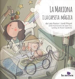 MARIONA I LA CAPSETA MÀGICA, LA | 9788494537288 | PASTOR, LAIA / PINYOL, JORDI / TURU, JOAN