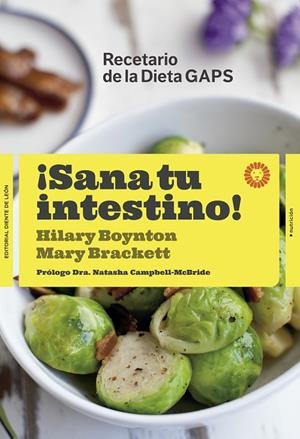 SANA TU INTESTINO! | 9788494622410 | BOYNTON, H. & BRACKETT, M.