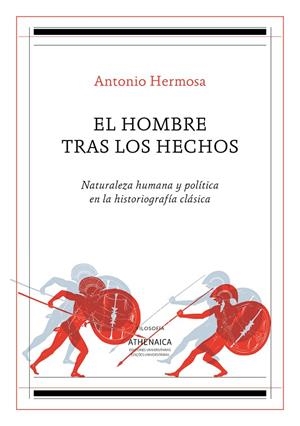 HOMBRE TRAS LOS HECHOS, EL | 9788417325688 | HERMOSA ANDÚJAR, ANTONIO