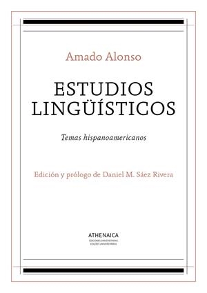 ESTUDIOS LINGÜÍSTICOS | 9788416230969 | ALONSO GARCÍA, AMADO