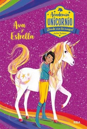 ACADEMIA UNICORNIO. AVA Y ESTRELLA | 9788427217836 | SYKES, JULIE
