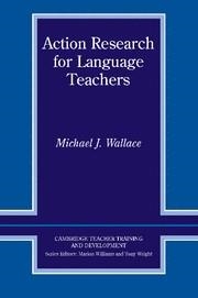 ACTION RESEARCH FOR LANGUAGE TEACHERS | 9780521555357 | WALLACE, MICHAEL J.