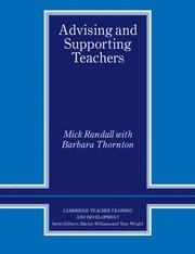 ADVISING AND SUPPORTING TEACHERS | 9780521638968 | RANDALL, MICK / THORNTON, BARBARA