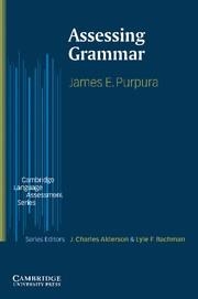ASSESSING GRAMMAR | 9780521003445 | PURPURA, JAMES E