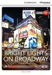 BRIGHT LIGHTS ON BROADWAY : THEATERLAND | 9781107650220 | O'DELL, KATHRYN