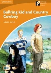 BULLRING KID AND COUNTRY COWBOY | 9788483234952 | CLOVER, LOUISE
