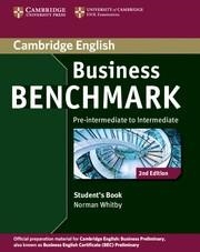 BUSINESS BENCHMARK PRE-INTERMEDIATE TO INTERMEDIATE BUSINESS PRELIMINARY STUDENT'S BOOK 2ND EDITION | 9781107693999 | WHITBY, NORMAN