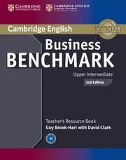 BUSINESS BENCHMARK UPPER INTERMEDIATE BULATS AND BUSINESS VANTAGE TEACHER'S RESOURCE BOOK 2ND EDITION | 9781107632110 | BROOK-HART, GUY / CLARK, DAVID