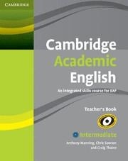CAMBRIDGE ACADEMIC ENGLISH B1+ INTERMEDIATE TEACHER'S BOOK | 9780521165259 | MANNING, ANTHONY / SOWTON, CHRIS