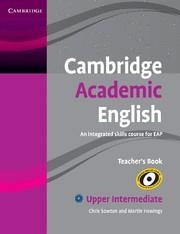 CAMBRIDGE ACADEMIC ENGLISH B2 UPPER INTERMEDIATE TEACHER'S BOOK | 9780521165266 | SOWTON, CHRIS / HEWINGS, MARTIN
