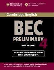 CAMBRIDGE BEC 4 PRELIMINARY STUDENT'S BOOK WITH ANSWERS | 9780521739238 | CAMBRIDGE ESOL
