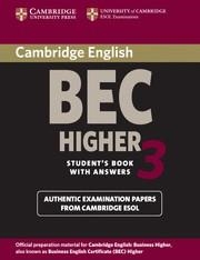 CAMBRIDGE BEC HIGHER 3 STUDENT'S BOOK WITH ANSWERS | 9780521672030 | CAMBRIDGE ESOL