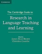 CAMBRIDGE GUIDE TO RESEARCH IN LANGUAGE TEACHING AND LEARNING, THE | 9781107485556