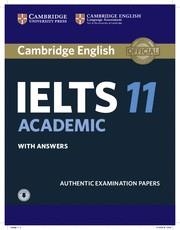 CAMBRIDGE IELTS 11 ACADEMIC STUDENT'S BOOK WITH ANSWERS WITH AUDIO | 9781316503966 | DESCONOCIDO