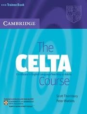 CELTA COURSE TRAINEE BOOK, THE | 9780521692069 | THORNBURY, SCOTT / WATKINS, PETER
