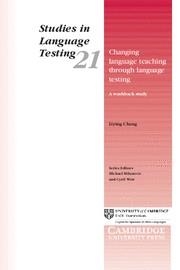 CHANGING LANGUAGE TEACHING THROUGH LANGUAGE TESTING | 9780521544733 | CHENG, LIYING