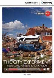 CITY EXPERIMENT, THE : REBUILDING GREENSBURG, KANSAS | 9781107622562 | WALKER, THEO