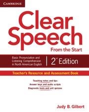 CLEAR SPEECH FROM THE START TEACHER'S RESOURCE AND ASSESSMENT BOOK 2ND EDITION | 9781107604315 | GILBERT, JUDY B.